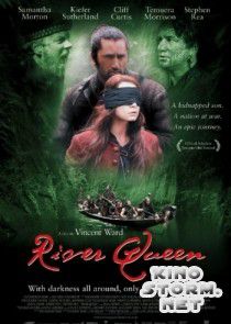 Королева реки (2005)