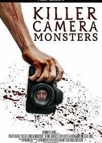 Чудовища камеры-убийцы (2020)