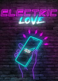 Электрическая Любовь (2018)