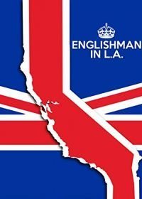 Англичанин в Лос-Анджелесе (2017)