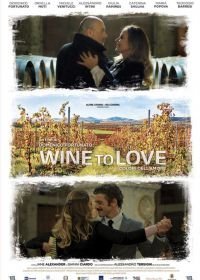 Любить вино / Цвета любви (2018)