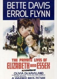 Частная жизнь Елизаветы и Эссекса (1939)