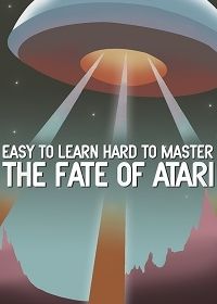Легко обучиться, трудно стать мастером: судьба Atari (2017)
