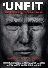 Непригодный: Психология Дональда Трампа (2020)
