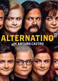 Такие разные латиноамериканцы с Артуро Кастро / Альтернатино с Артуро Кастро (2019)
