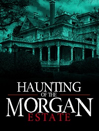Призраки имения семьи Морган (2020)