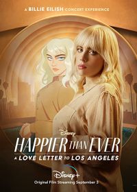 Счастлива, как никогда: Любовные письма к Лос-Анджелесу (2021)