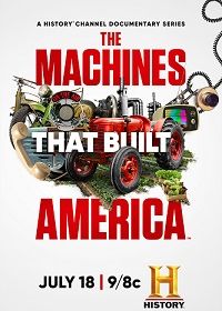 Машины, которые построили Америку (2021)