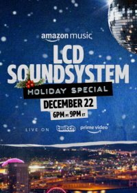 The LCD Soundsystem: рождественский выпуск (2021)