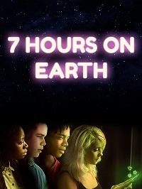7 часов на Земле (2020)