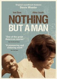 Ничего кроме человека (1964)
