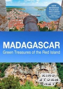 Мадагаскар. Зеленые сокровища Красного острова (2014)