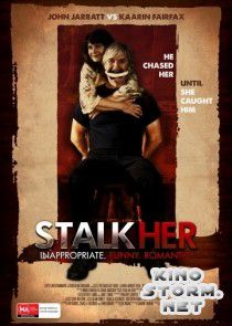StalkHer (2015)