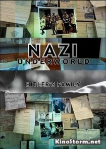 NG: Последние тайны Третьего рейха: Семья Гитлера (2011)