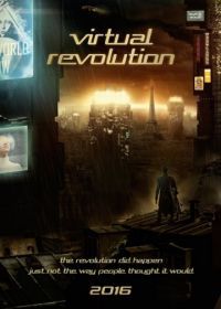 Виртуальная революция (2016)