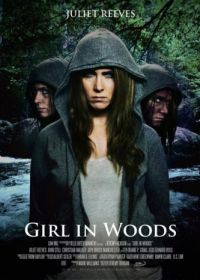 Девушка в лесу (2016)