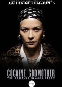 Крестная мать кокаина (2017)