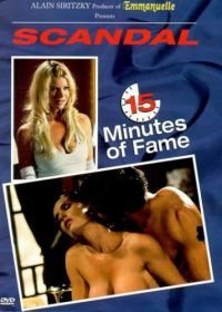 15 минут славы / Скандал: 15 минут славы (2001)