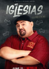 Мистер Иглесиас (2019-2020)