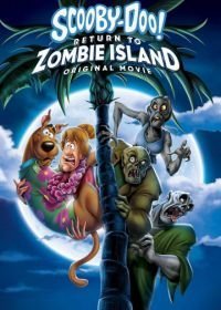 Скуби-Ду: Возвращение на остров зомби (2019)