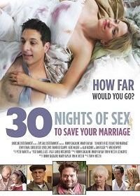 30 ночей секса во имя спасения брака (2018)
