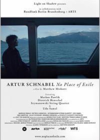 Артур Шнабель: жизнь в изгнании (2017)