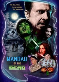 Мандао - повелитель мёртвых (2018)