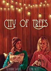 Город деревьев (2019)