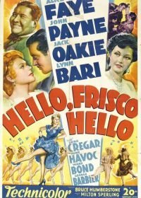 Привет, Фриско, Привет (1943)