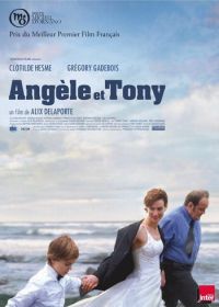 Анжель и Тони (2010)