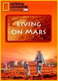 NG. Место жительства - Марс / Заселение Марса (2009)