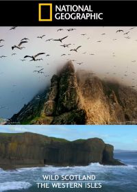 National Geographic. Дикая Шотландия: Гебридские острова (2013)