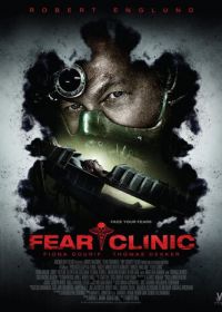 Клиника страха (2014)