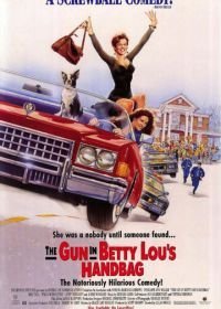 Пистолет в сумочке Бетти Лу (1992)