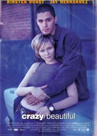 Безумная и прекрасная (2001)