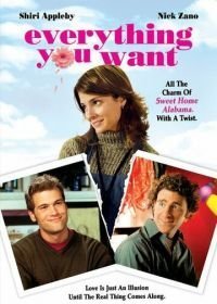 Все, что ты хочешь (2005)