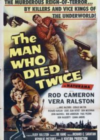 Человек, который умирал дважды (1958)