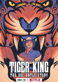 Король тигров: история Дока Энтла (2021)