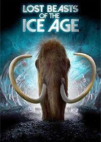 Сибирь. ДНК Ледникового периода / Затерянные звери ледникового периода (2019)