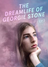 Мечты и жизнь Джорджи Стоун  (2022)