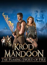 Крод Мандун и Огненный меч (2009)