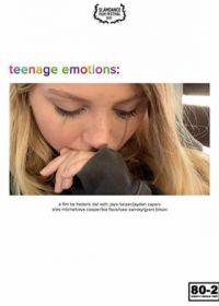Подростковые эмоции (2021)