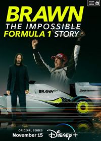 Браун: Невероятная история Формулы-1 (2023)