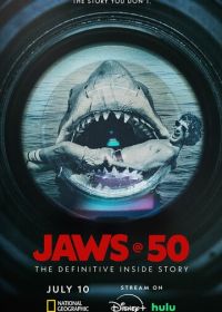 Челюсти – 50: Окончательная история создания (2025)