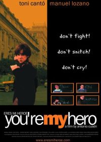 Ты мой герой (2003)