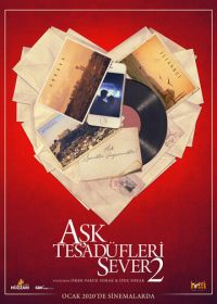 Любовь любит случайности 2 (2020)