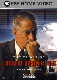 Осуждение Дж. Роберта Оппенгеймера (2008)
