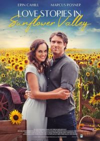 Истории любви в Долине подсолнухов (2021)