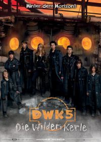 Дикая банда 5 (2008)