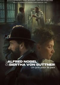 Альфрэд Нобель: Любовь и динамит (2025)
